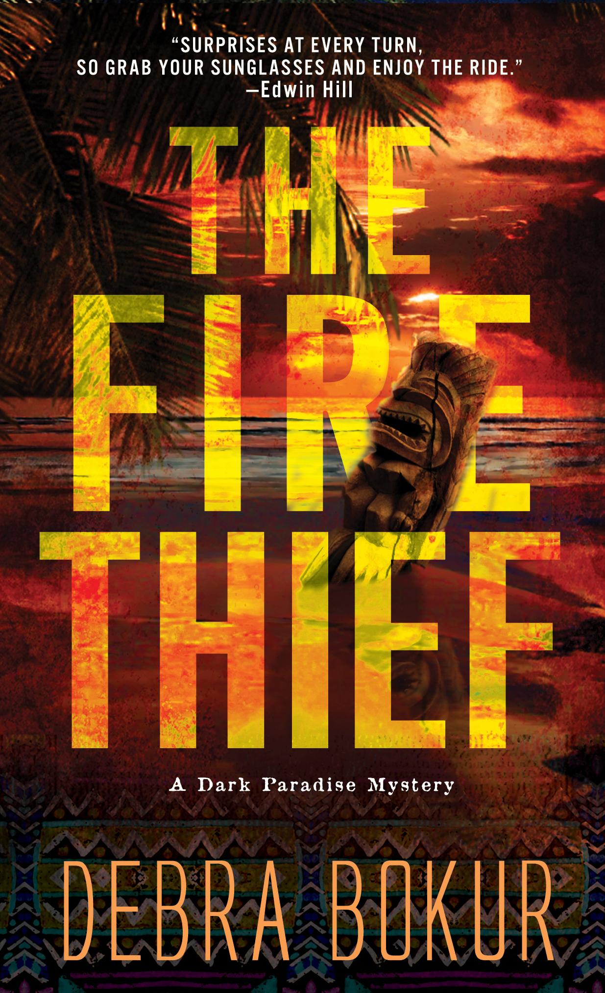 Debra Bokur’s new Release: The Fire Thief